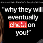 The 3 Attachment Styles & Why You’re Struggling With Love!